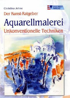 Cover Aquarellmalerei, Unkonventionelle Techniken