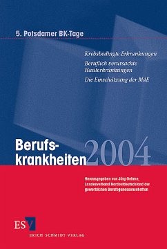 Berufskrankheiten 2004 - Oehme, Jörg (Hrsg.)