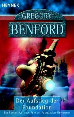 Der Aufstieg der Foundation - Benford, Gregory