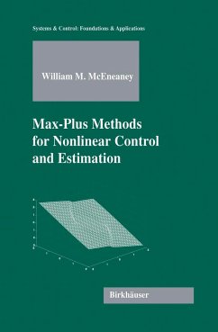 Max-Plus Methods for Nonlinear Control and Estimation - McEneaney, William M.