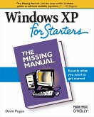 Windows XP for Starters: The Missing Manual