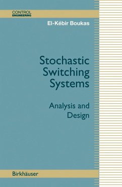 Stochastic Switching Systems - Boukas, El-Kébir