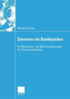 Senioren als Bankkunden - Schulz, Barbara