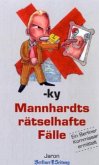 Mannhardts rätselhafte Fälle