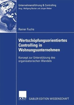 Wertschöpfungsorientiertes Controlling in Wohnungsunternehmen - Fuchs, Rainer