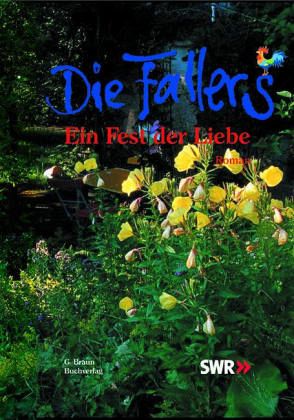 Die Fallers, Ein Fest der Liebe