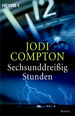 Sechsunddreißig Stunden - Compton, Jodi