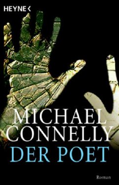 Der Poet / Jack McEvoy Bd.1 - Connelly, Michael
