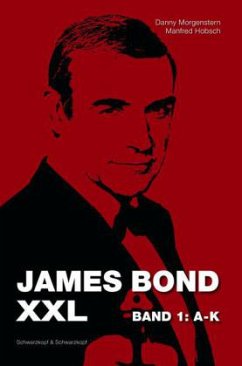 James Bond XXL, 2 Bde. - Morgenstern, Danny; Hobsch, Manfred