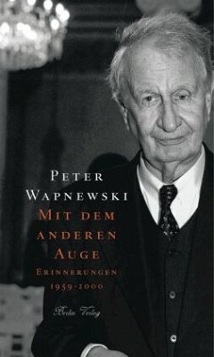 Mit dem anderen Auge - Wapnewski, Peter