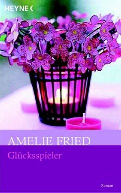 Glücksspieler - Fried, Amelie