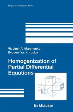 Homogenization of Partial Differential Equations - Marchenko, Vladimir A.;Khruslov, Evgueni Y.