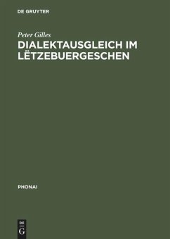 Dialektausgleich im Lëtzebuergeschen - Gilles, Peter