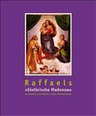 Raffael, 'Die Sixtinische Madonna' - Raffael