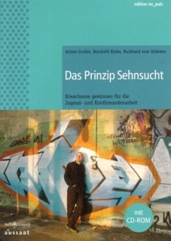 Das Prinzip Sehnsucht - Großer, Achim;Krebs, Reinhold;Vom Schemm, Burkhard