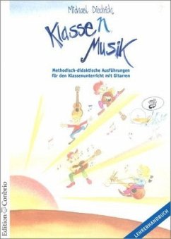 Klasse(n) Musik - Lehrerheft - Diedrich, Michael