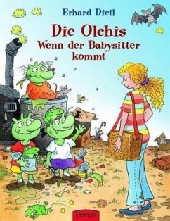 Wenn der Babysitter kommt / Die Olchis Bd.3 - Dietl, Erhard