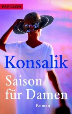 Saison für Damen - Konsalik, Heinz G.