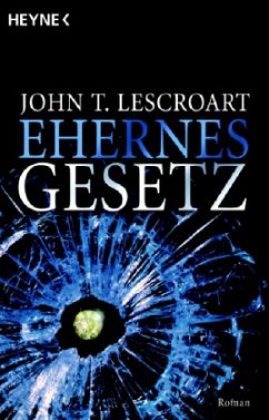 Ehernes Gesetz - Lescroart, John T.