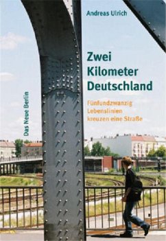 Zwei Kilometer Deutschland - Ulrich, Andreas