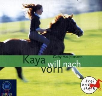 Kaya will nach vorn