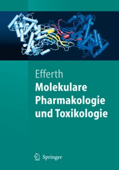 Molekulare Pharmakologie und Toxikologie - Efferth, Thomas