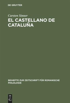 El castellano de Cataluña - Sinner, Carsten