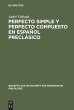 Perfecto simple y perfecto compuesto en... - Bild 1