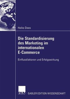 Die Standardisierung des Marketing im internationalen E-Commerce - Dees, Heiko