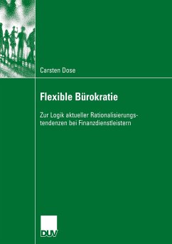 Flexible Bürokratie - Dose, Carsten