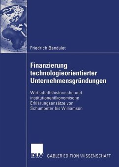 Finanzierung technologieorientierter Unternehmensgründungen - Bandulet, Friedrich