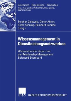 Wissensmanagement in Dienstleistungsnetzwerken - Zelewski, Stephan (Hrsg.)