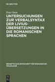 Untersuchungen zur Verbalsyntax der Liviusübersetzungen in die romanischen Sprachen