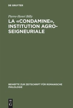 La «condamine», institution agro-seigneuriale - Billy, Pierre-Henri