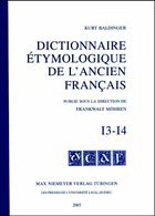 Dictionnaire etymologique de l' ancien francais (DEAF) / Dictionnaire étymologique de l'ancien français (DEAF). Buchstabe I Fasc 3-4, Fasc.I 3-4