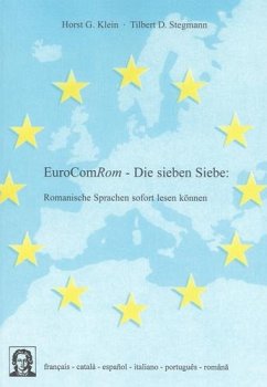 EuroComRom - Die sieben Siebe - Klein, Horst G;Stegmann, Tilbert D