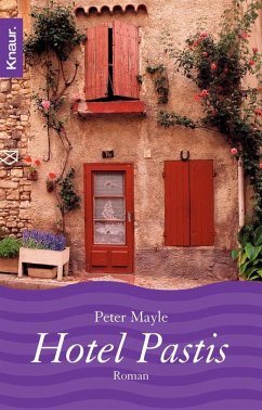 Hotel Pastis - Mayle, Peter