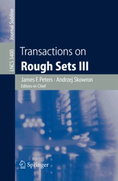 Transactions on Rough Sets III - Peters, James F. / Skowron, Andrzej / van Albada, Dick (eds.)