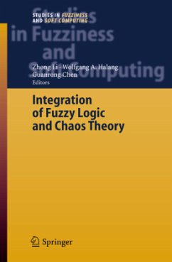 Integration of Fuzzy Logic and Chaos Theory - Li, Zhong / Halang, Wolfgang A. / Chen, Guanrong (eds.)