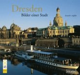 Dresden, Bilder einer Stadt