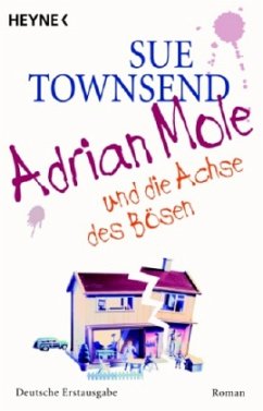 Adrian Mole und die Achse des Bösen - Townsend, Sue