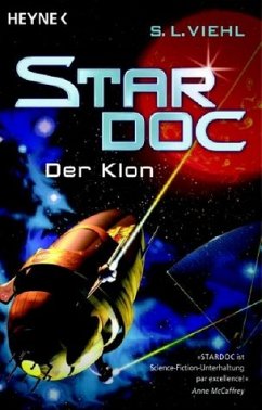 Stardoc, Der Klon - Viehl, S. L.