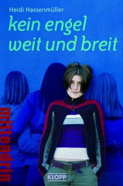 Kein Engel weit und breit - Hassenmüller, Heidi