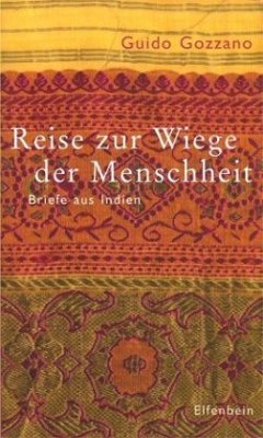 Reise zur Wiege der Menschheit - Gozzano, Guido