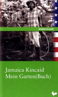 Mein Garten(Buch) - Kincaid, Jamaica