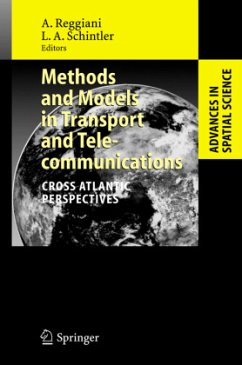 Methods and Models in Transport and Telecommunications - Reggiani, Aura / Schintler, Laurie A. (eds.)