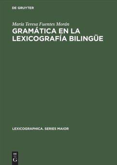 Gramática en la lexicografía bilingüe - Fuentes Moran, Maria T.