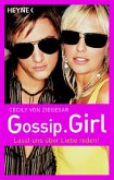 Gossip Girl, Lasst uns über Liebe reden!