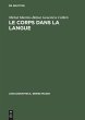 Le corps dans la langue - Bild 1