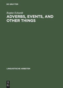 Adverbs, Events, and Other Things - Eckardt, Regine